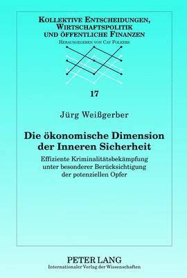 Die Oekonomische Dimension Der Inneren Sicherheit