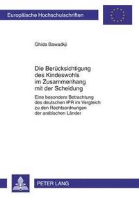 bokomslag Die Beruecksichtigung Des Kindeswohls Im Zusammenhang Mit Der Scheidung