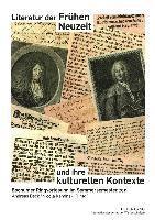 bokomslag Literatur Der Fruehen Neuzeit Und Ihre Kulturellen Kontexte