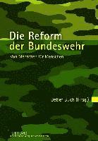 bokomslag Die Reform Der Bundeswehr