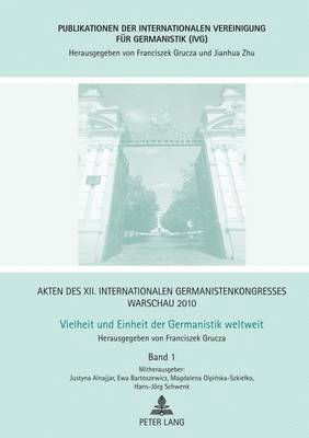 Franciszek Grucza - Akten Des XII. Internationalen Germanistenkongresses Warschau 2010, Inbunden