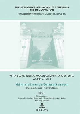 bokomslag Akten Des XII. Internationalen Germanistenkongresses Warschau 2010