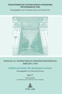 bokomslag Akten des XII. Internationalen Germanistenkongresses Warschau 2010- Vielheit und Einheit der Germanistik weltweit