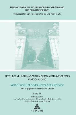 Akten des XII. Internationalen Germanistenkongresses Warschau 2010 1