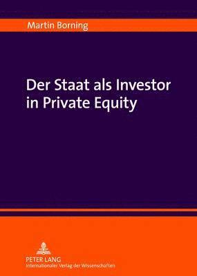 Der Staat ALS Investor in Private Equity 1