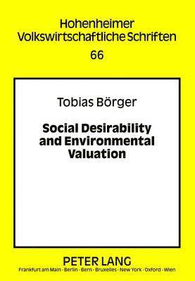 Social Desirability and Environmental Valuation