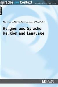 bokomslag Religion und Sprache- Religion and Language