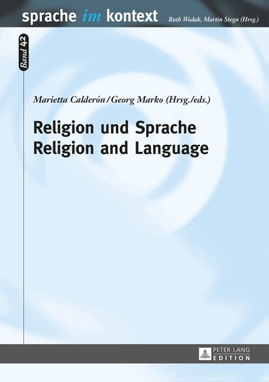 Marietta Calderón Tichy, Georg Marko - Religion und Sprache- Religion and Language, Inbunden