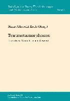Hans-Albrecht Koch - Textmetamorphosen, Inbunden