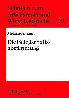 Melanie Amann, Abbo Junker - Die Belegschaftsabstimmung, Inbunden