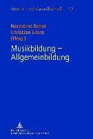 bokomslag Musikbildung - Allgemeinbildung