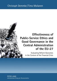 bokomslag Effectiveness of Public-Service Ethics and Good Governance in the Central Administration of the EU-27