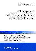bokomslag Philosophical and Religious Sources of Modern Culture