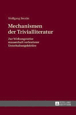 bokomslag Mechanismen Der Trivialliteratur