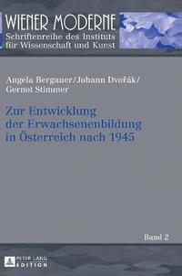 bokomslag Zur Entwicklung der Erwachsenenbildung in Oesterreich nach 1945