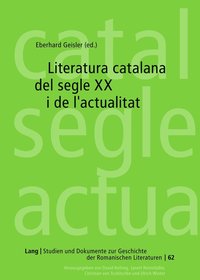 bokomslag Literatura catalana del segle XX i de l'actualitat