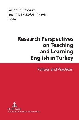 bokomslag Research Perspectives on Teaching and Learning English in Turkey