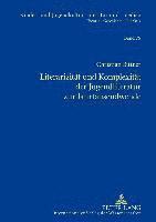 bokomslag Literarizitaet Und Komplexitaet Der Jugendliteratur Zur Jahrtausendwende