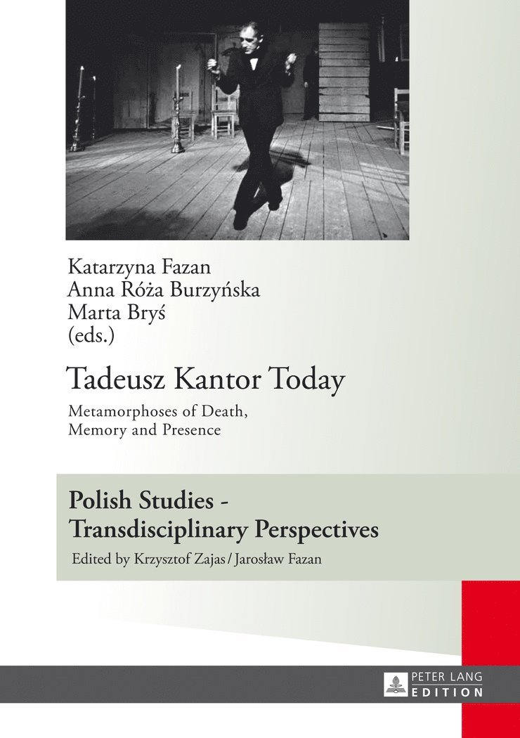 Tadeusz Kantor Today 1