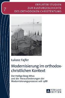 Lukasz Fajfer - Modernisierung im orthodox-christlichen Kontext, Inbunden