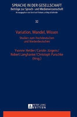Yvonne Hettler, Carolin Jürgens - Variation, Wandel, Wissen, Inbunden