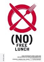 bokomslag (No) Free Lunch