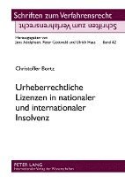 bokomslag Urheberrechtliche Lizenzen in Nationaler Und Internationaler Insolvenz