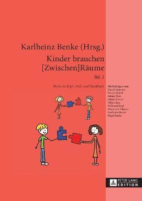 bokomslag Kinder brauchen [Zwischen]Raeume