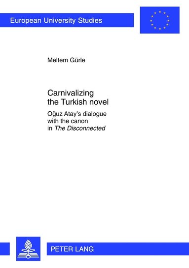 bokomslag Carnivalizing the Turkish novel