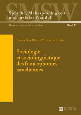 bokomslag Sociologie Et Sociolinguistique Des Francophonies Israliennes
