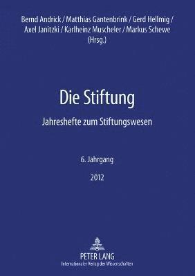 Bernd Andrick, Matthias Gantenbrink - Stiftung, Häftad