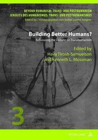 bokomslag Building Better Humans?
