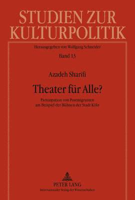 Theater Fuer Alle? 1