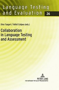 bokomslag Collaboration in Language Testing and Assessment