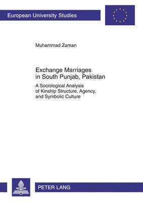 Muhammad Zaman - Exchange Marriages in South Punjab, Pakistan, Häftad