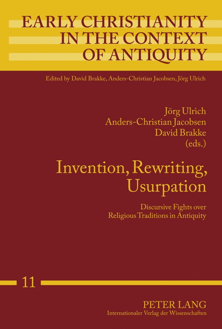 Jörg Ulrich, Anders-Christian Jacobsen, David Brakke, Jorg Ulrich - Invention, Rewriting, Usurpation, Inbunden