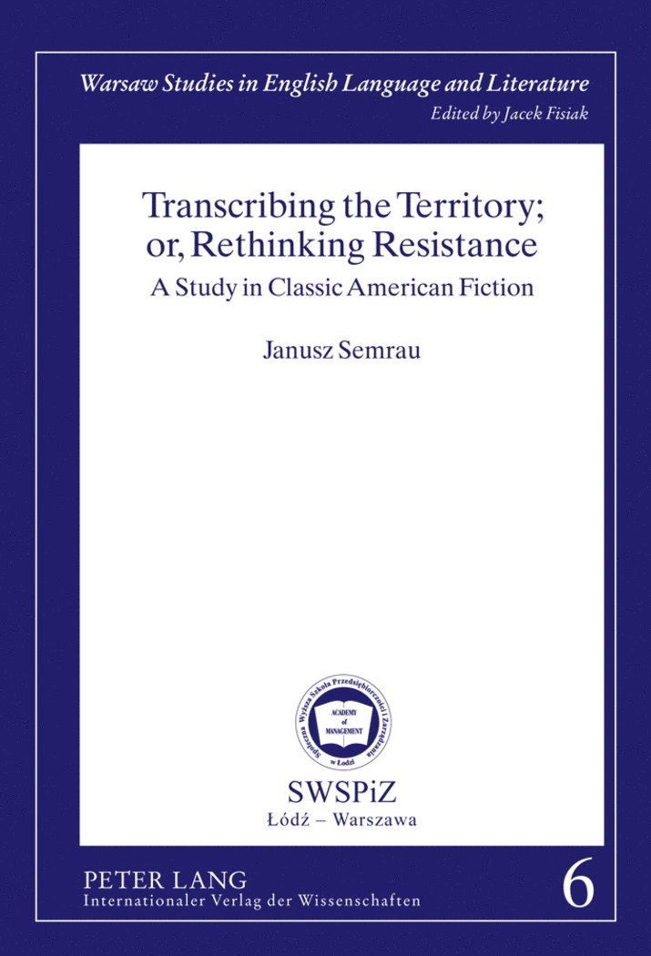 Transcribing the Territory; or, Rethinking Resistance 1