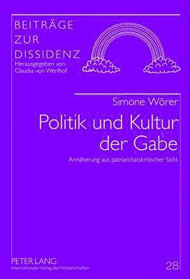 Politik Und Kultur Der Gabe