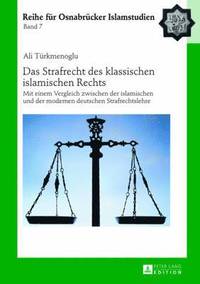 bokomslag Das Strafrecht Des Klassischen Islamischen Rechts