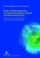 bokomslag Essays Im Spannungsbereich Von Psychotraumatologie, Aesthetik Und Wissenschaftstheorie