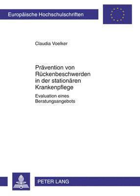 bokomslag Praevention Von Rueckenbeschwerden in Der Stationaeren Krankenpflege