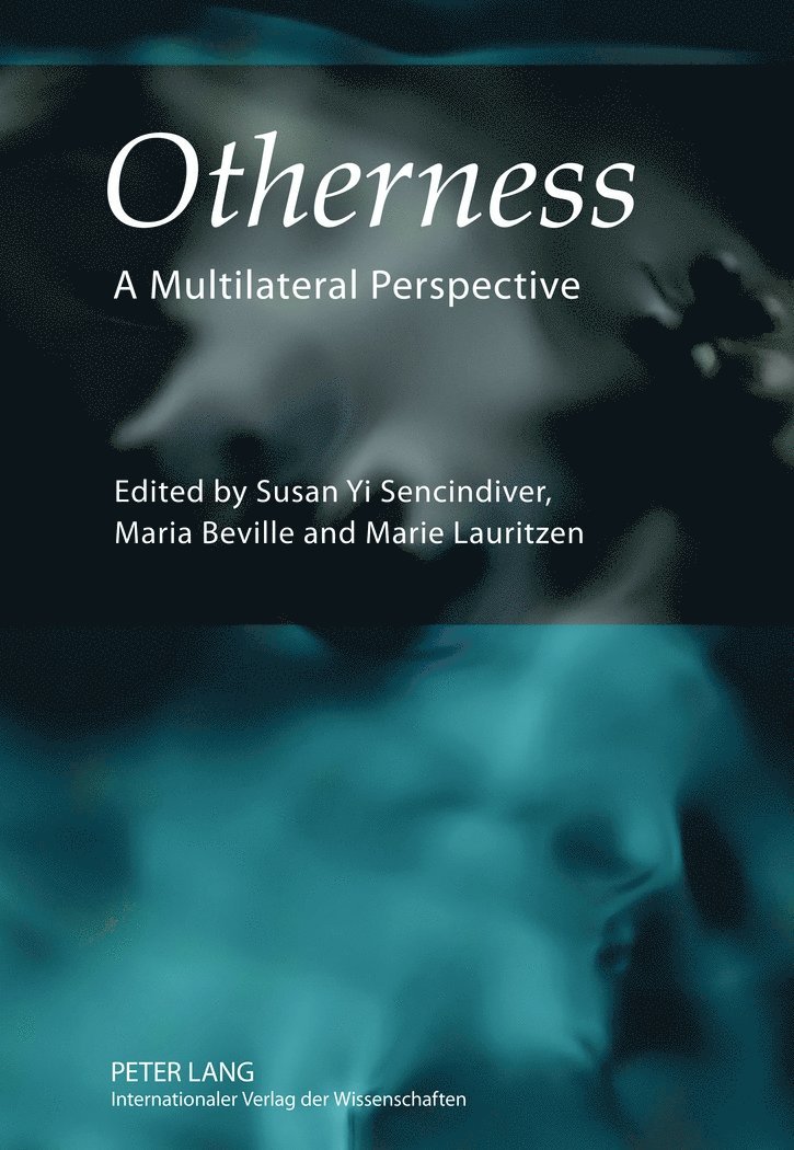 Susan Yi Sencindiver, Maria Beville, Marie Lauritzen - Otherness, Inbunden
