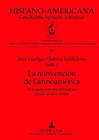 bokomslag La Reinvencin de Latinoamrica