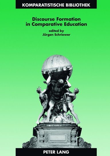 bokomslag Discourse Formation in Comparative Education