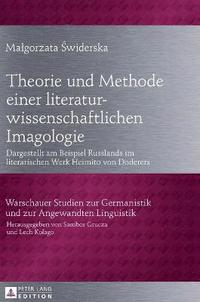 bokomslag Theorie und Methode einer literaturwissenschaftlichen Imagologie