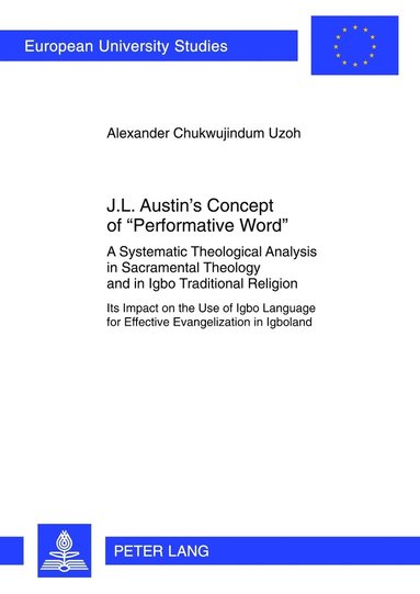 bokomslag J.L. Austin's Concept of «Performative Word»