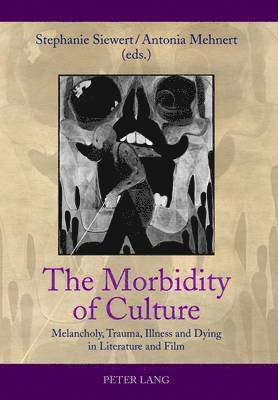 The Morbidity of Culture 1