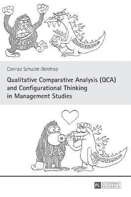bokomslag Qualitative Comparative Analysis (QCA) and Configurational Thinking in Management Studies