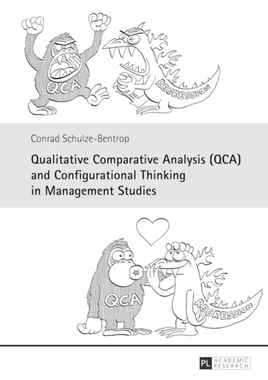 bokomslag Qualitative Comparative Analysis (QCA) and Configurational Thinking in Management Studies