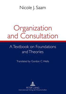 Organization and Consultation 1